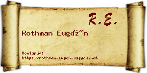 Rothman Eugén névjegykártya